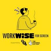 The WorkWise for Screen Podcast