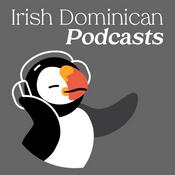 Irish Dominican Podcasts