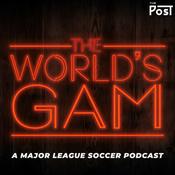 The World’s GAM - A Major League Soccer Podcast