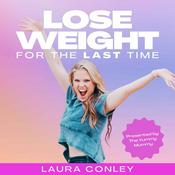 Lose Weight For The Last Time