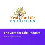 The Zest for Life Podcast