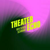 Theater Echo - Wir sehen Schwarz