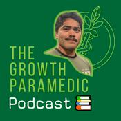 TheGrowthParamedic Podcast