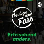 Theologie vom Fass