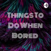 Things To Do When Bored 👌🏻