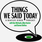 Things We Said Today Beatles Radio Show