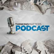 Thinking Matters Podcast