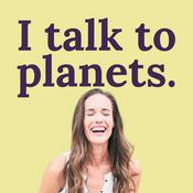 I Talk to Planets | Fear-Free Astrology for an Abundant Life