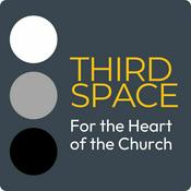 Third Space Podcast