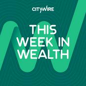 This Week in Wealth