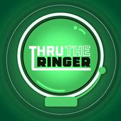 Thru the Ringer