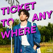 Ticket to Anywhere