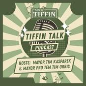 Tiffin Talk - The Official Podcast of the City of Tiffin, Iowa