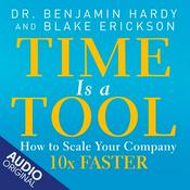 Time Is a Tool Audiobook