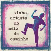 Tinha Artista no Meio do Caminho