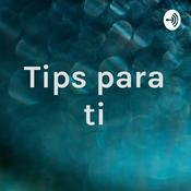 Tips para ti