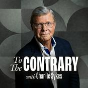 To The Contrary with Charlie Sykes