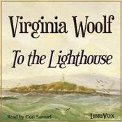 To The Lighthouse by Virginia Woolf (1882 - 1941)