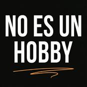 No es un hobby