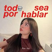 todo sea por hablar