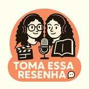 Toma Essa Resenha!