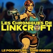Les Chroniques de Linkcroft: TOMB RAIDER