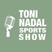Toni Nadal Sports Show