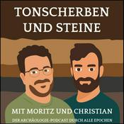 Tonscherben und Steine: Der Archäologie-Podcast durch alle Epochen