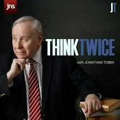 Think Twice with Jonathan Tobin