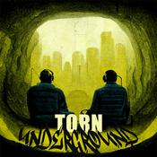 Torn Underground