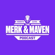 Toronto Ultra - The Merk and Maven Podcast