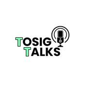 TOSIG TALKS