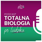 Totalna Biologia po ludzku