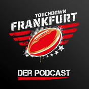 Touchdown Frankfurt - Football in the Heart of Europe