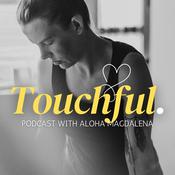 Touchful Podcast
