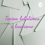 Toxina botulínica e bruxismo