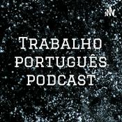 Trabalho português podcast