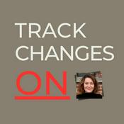Track Changes On Podcast