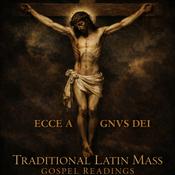 Traditional Latin Mass Gospel Readings