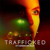 Trafficked with Mariana van Zeller