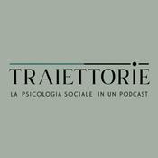 Traiettorie - La psicologia sociale in un podcast