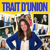 Trait d'Union - Podcast Europe