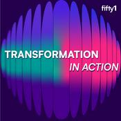 Transformation in Action
