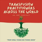 Transfusion Practitioners across the world
