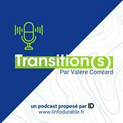 Transition(s), le podcast des "change makers"