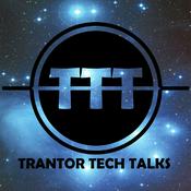 Trantor Tech Talks