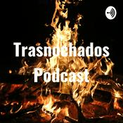 Trasnochados Podcast