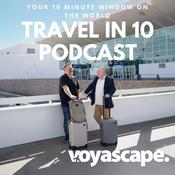 Travel in 10: Travel Podcast