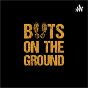 Boots on the ground podcast