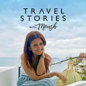 Travel Stories with Moush